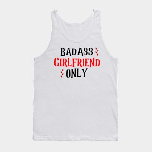 Badass Girlfriend Only Tank Top